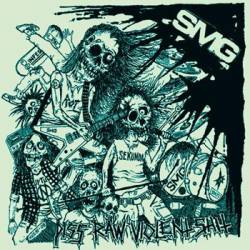 SMG : Piss Raw Violent Shit